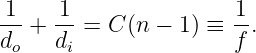 1--  1-               1-
d  + d  = C (n - 1) ≡ f .
 o    i
